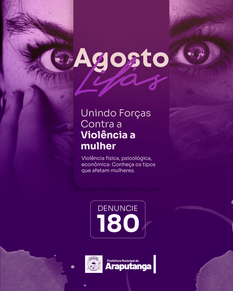 AGOSTO LILÁS | Não fique calada